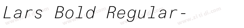 Lars Bold Regular字体转换
